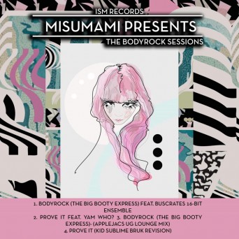 Misumami – The Bodyrock Sessions