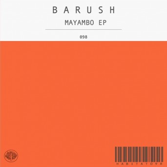 Barush – Mayambo