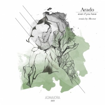 Arado – Even If You Have