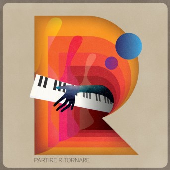 Ma Spaventi – Partire Ritornare