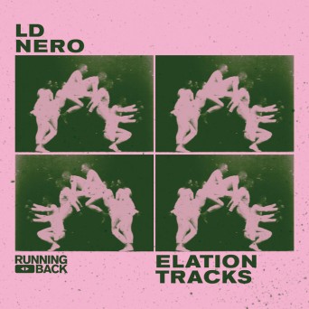LD Nero – Elation Tracks