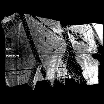 Belka – Some Love