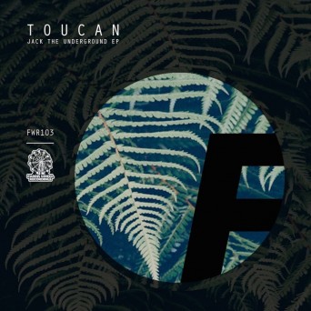 Toucan – Jack the Underground