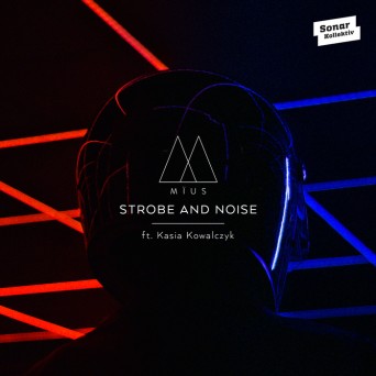Mius – Strobe And Noise