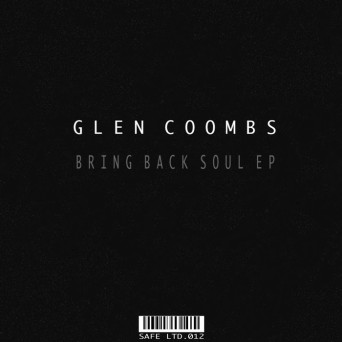 Glen Coombs – Bring Back Soul
