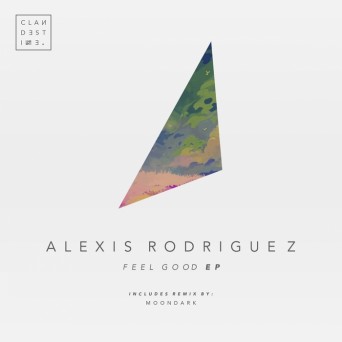 Alexis Rodriguez – Feel Good