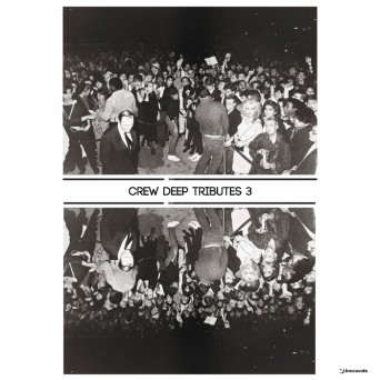 Crew Deep – Tributes 3