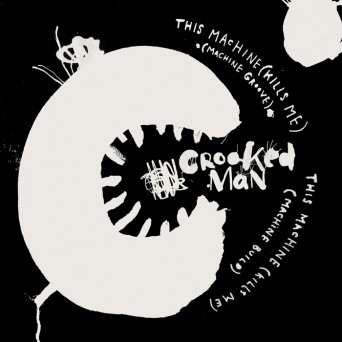 Crooked Man – This Machine