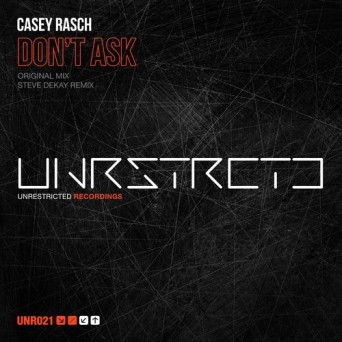 Casey Rasch – Don’t Ask