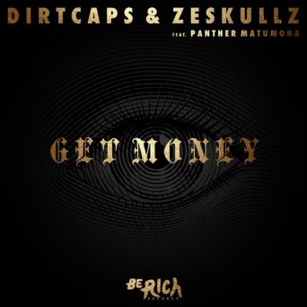 Dirtcaps & Zeskullz – Get Money
