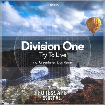 Division One – Try To Live