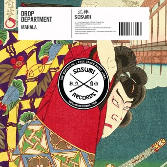 Drop Department – Mahala