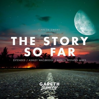 Gareth Emery – The Story So Far (Remixes)