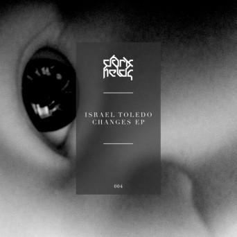 Israel Toledo – Changes EP