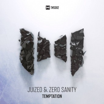 Juized & Zero Sanity – Temptation