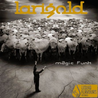 Larigold – Magic Funk EP