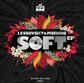 Lessovsky & Msekko – Soft