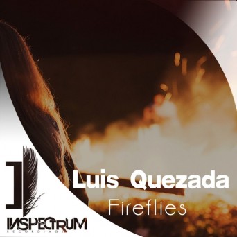 Luis Quezada – Fireflies