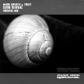 Mark Eworth & Trizet – Dark Revival