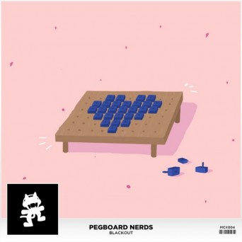 Pegboard Nerds – Blackout