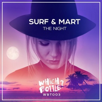 SURF & Mart – The Night
