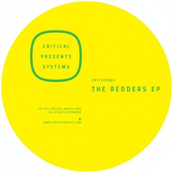 Critical Presents: Systems 005 – The Redders EP