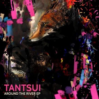 Tantsui – Around the River