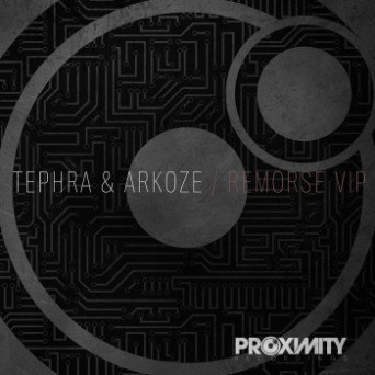 Tephra & Arkoze – Remorse (VIP)