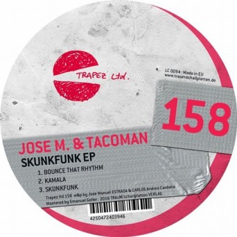 Jose M., TacoMan – Skunkfunk EP
