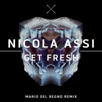 Nicola Assi – Get Fresh
