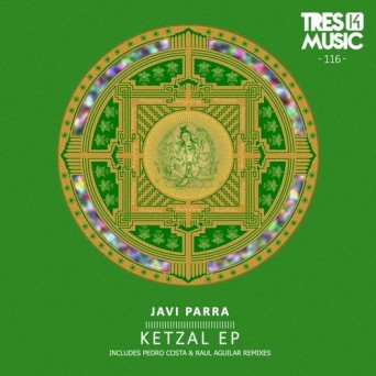 Javi Parra – Ketzal