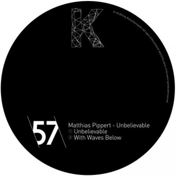 Matthias Pippert – Unbelievable