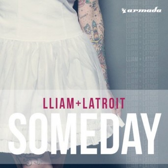 Latroit, Lliam – Someday