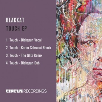 Blakkat – Touch EP