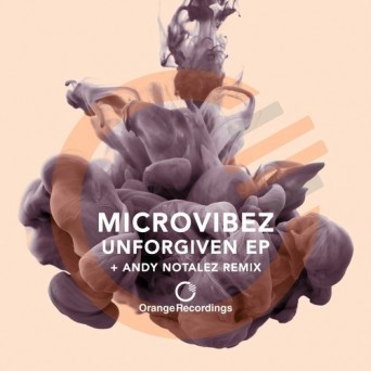 Microvibez – Unforgiven EP