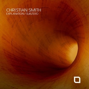 Christian Smith – Explanation / Subzero