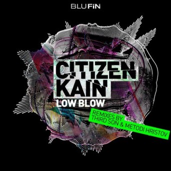 Citizen Kain – Low Blow