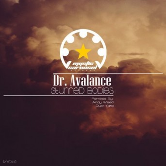 Dr. Avalance – Stunned Bodies