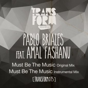Pablo Briales – Must Be the Music