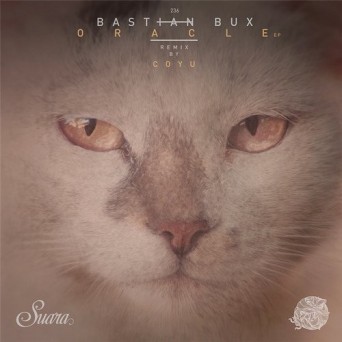 Bastian Bux – Oracle EP