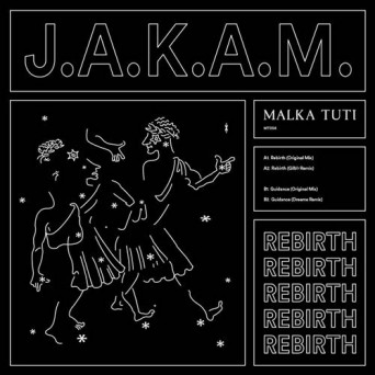 J.A.K.A.M. – Rebirth