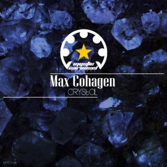 Max Cohagen – Crystal