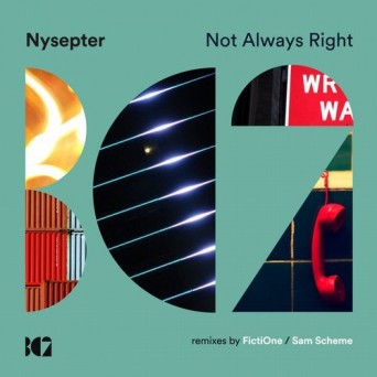 Nysepter – Not Always Right