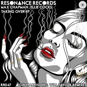 Max Chapman & Ellie Cocks – Taking Over