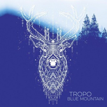 Tropo – Blue Mountain