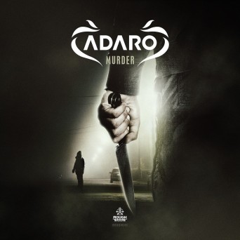 Adaro – Murder