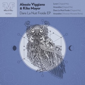 Alessio Viggiano & Kike Mayor – Dans La Nuit Froide EP