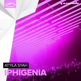 Attila Syah – Iphigenia