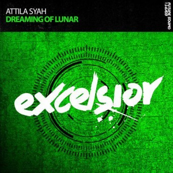 Attila Syah – Dreaming Of Lunar