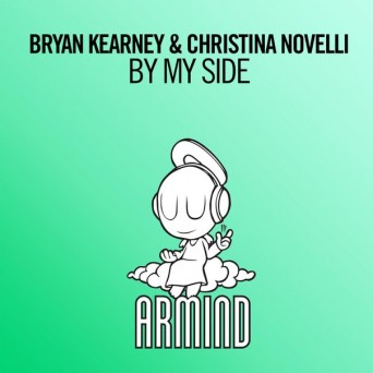 Bryan Kearney & Christina Novelli – By My Side